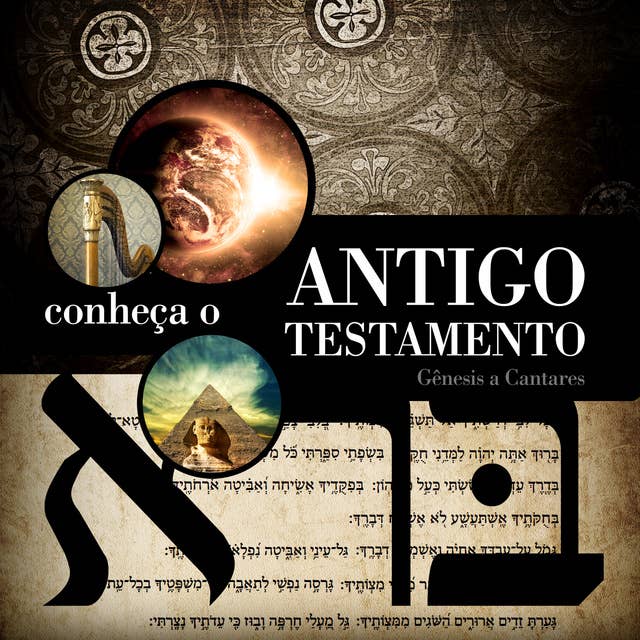 Panorama Bíblico 1 - Conheça o Antigo Testamento | Aluno: Gênesis a Cantares