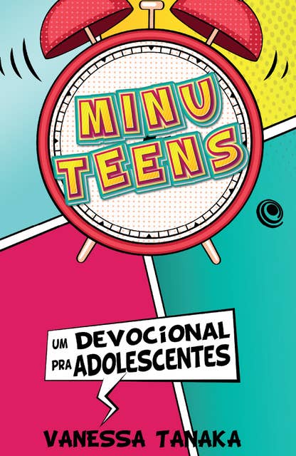 Minuteens: Um devocional pra adolescentes