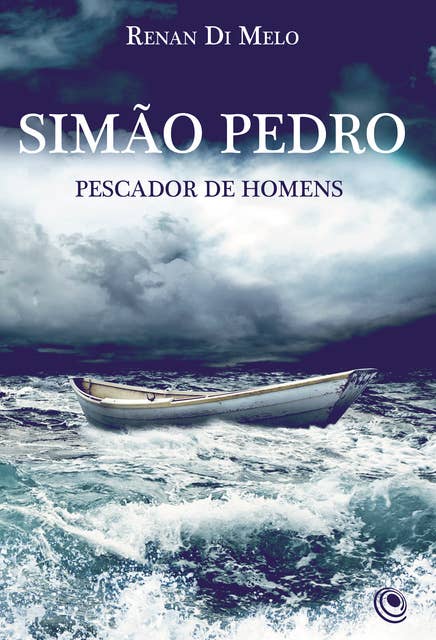 Simão Pedro: Pescador de homens