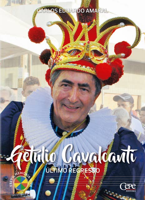 Getúlio Cavalcanti: Último Regresso
