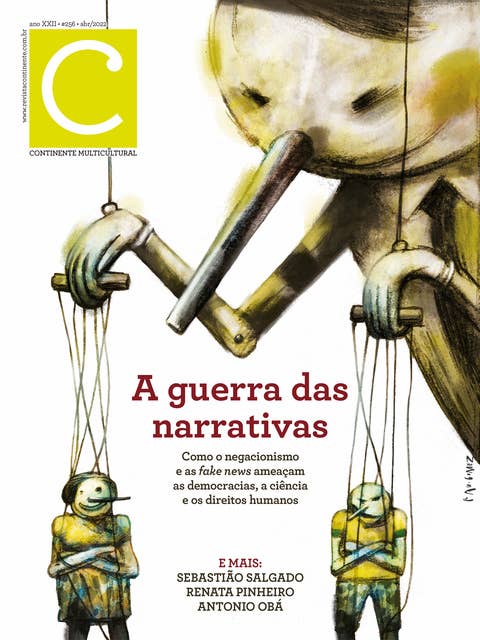Revista Continente Multicultural #256: A guerra das narrativas