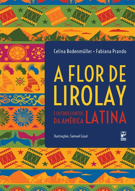 A flor de Lirolay: E outros contos da América Latina