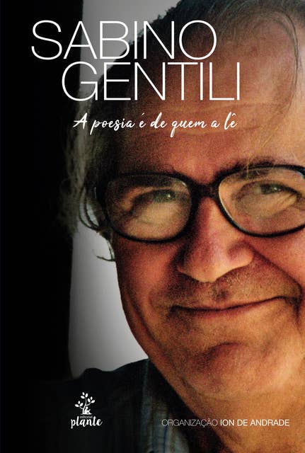Sabino Gentili: A poesia é de quem a lê
