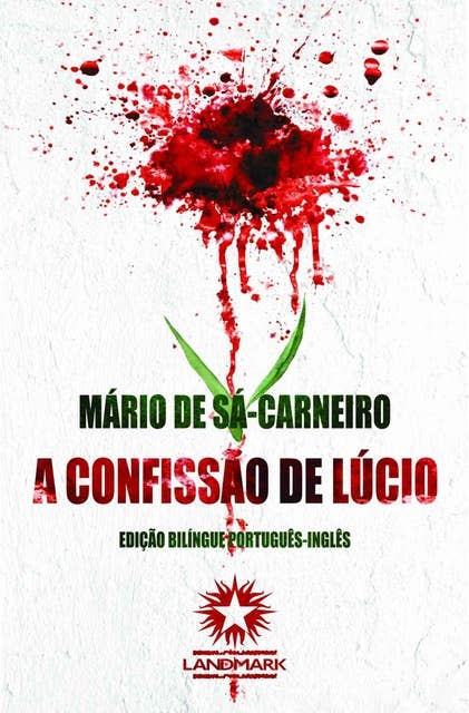 A Confissão de Lúcio: Lúcio's Confession: Edição bilíngue português-inglês