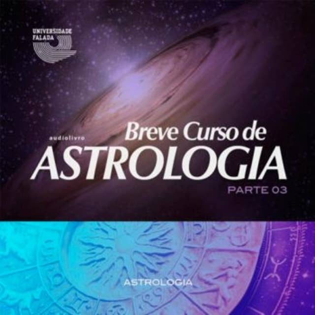 Astrologia - Volume III