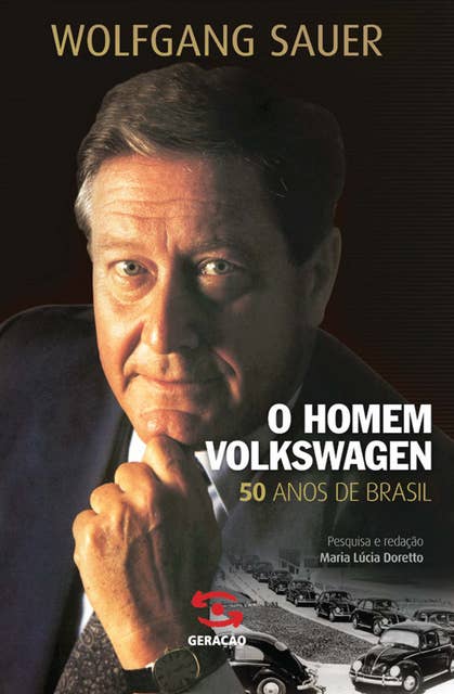Homem Volkswagen: 50 anos de Brasil