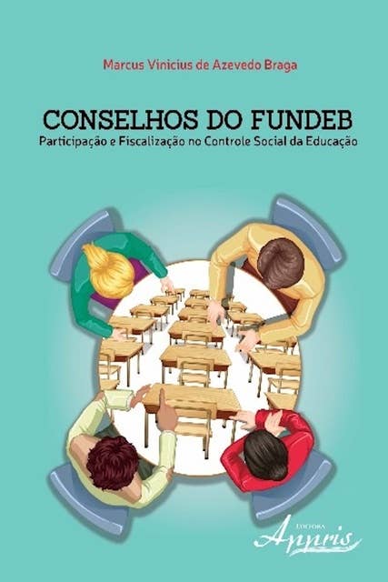 Conselhos do fundeb: participação e fiscalização no controle social da educação