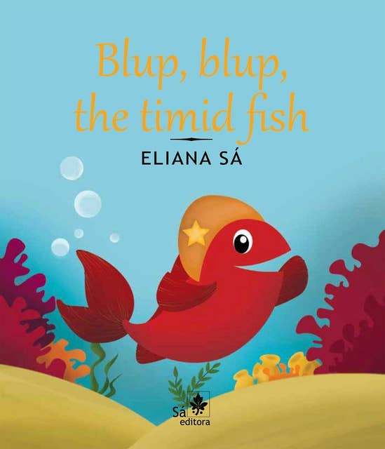 The timid fish: Blup, blup