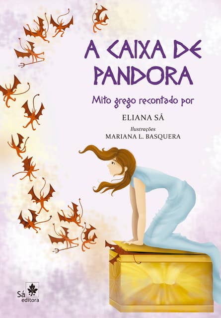 A caixa de Pandora: Mito grego recontado para crianças