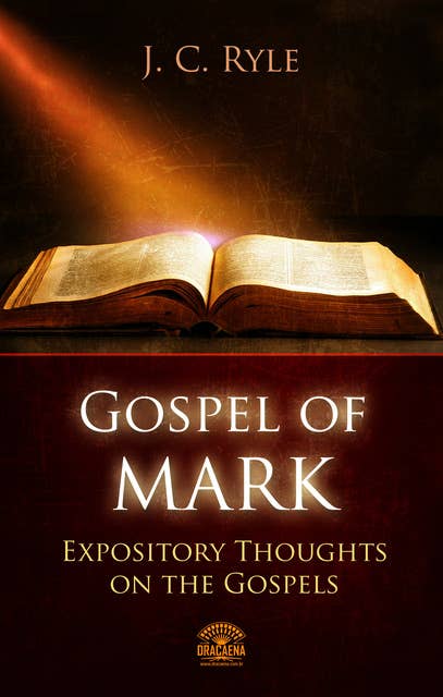 Bible Commentary – The Gospel of Mark