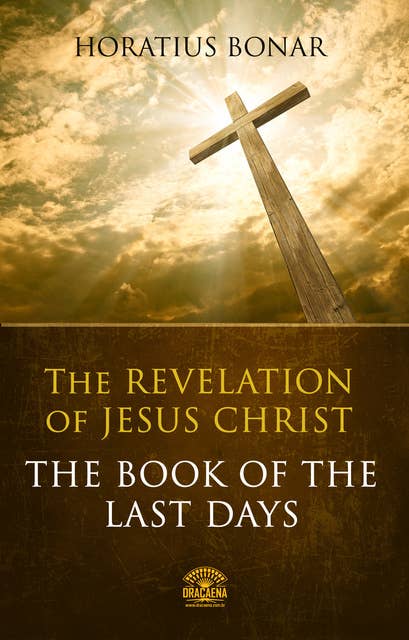Cover for The Book of The Last Days – The Revelation of Jesus Christ