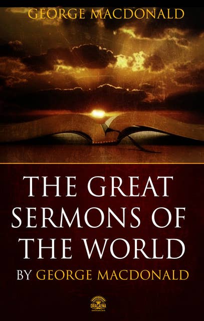 The Great Sermons of George Macdonald