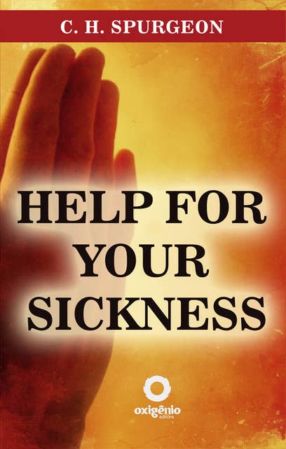 Help For Your sickness