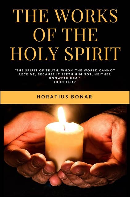 The Works of the Holy Spirit