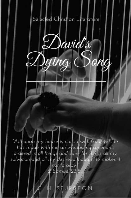 David's Dying Song