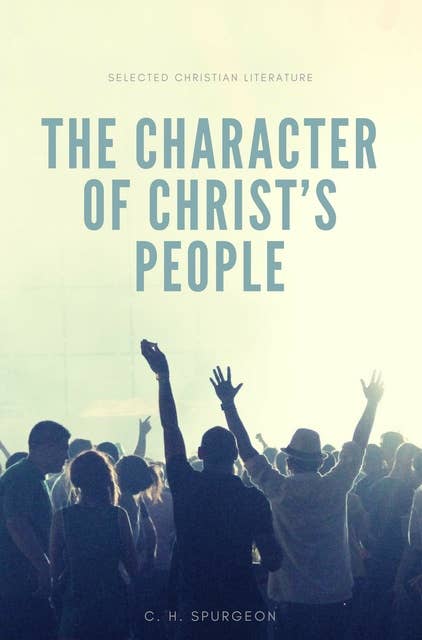 The character of Christ's people