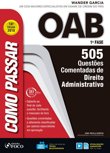 Como passar na OAB 1ª Fase: direito administrativo: 505 questões comentadas