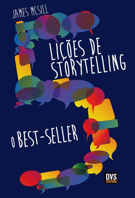 5 Lições de Storyelling: O Best-seller