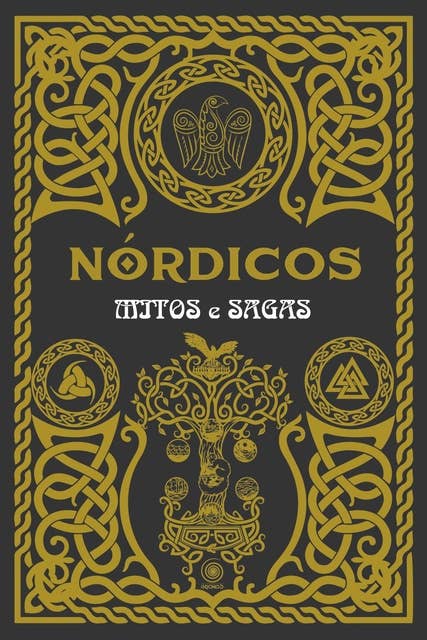 Nórdicos livro 1: Mitos e Sagas