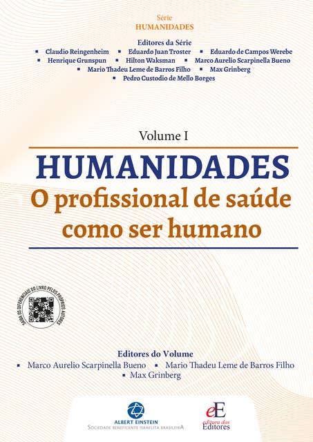 Vol I - Humanidades: O profissional de Saúde como ser Humano