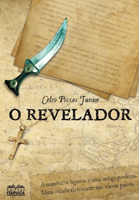 O Revelador: Assassinatos ligados à uma antiga profecia. Uma caçada em vários países.