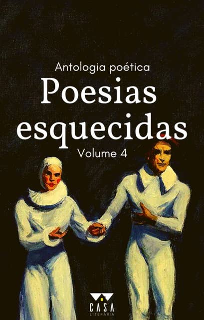 Poesias Esquecidas: Volume 4