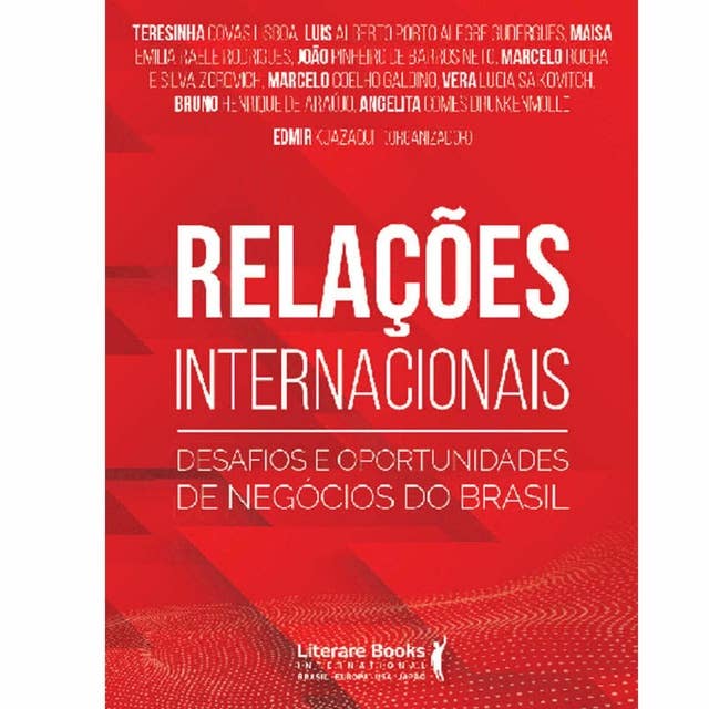 Relações internacionais: desafios e oportunidades de negócios do brasil