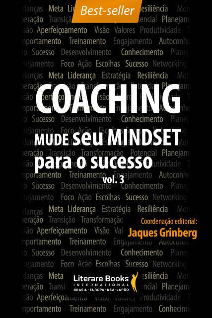 Coaching – Mude seu mindset para o sucesso: Volume 3