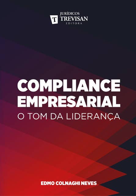 Compliance empresarial: O tom da liderança