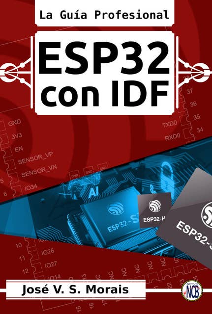 ESP32 con IDF: La Guía Profesional