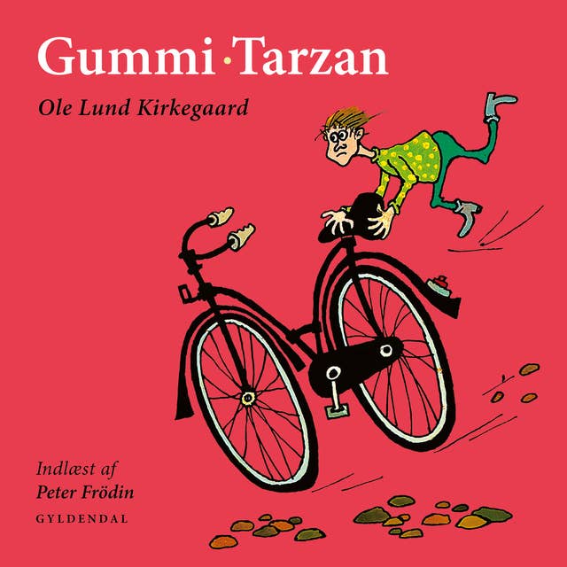 Cover for Gummi-Tarzan: Indlæst af Peter Frödin