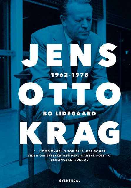 Jens Otto Krag: 1962-1978