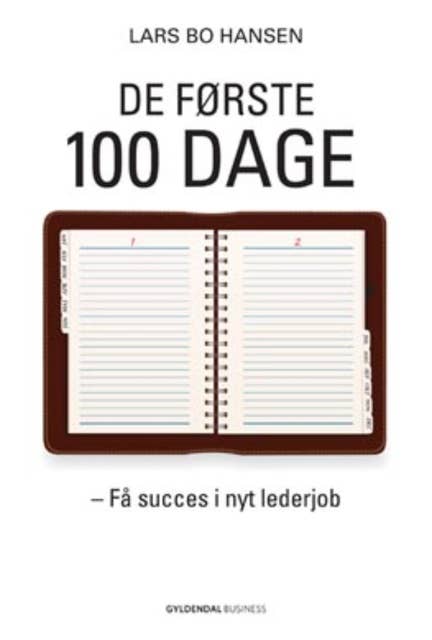 De første 100 dage: Få succes i nyt lederjob