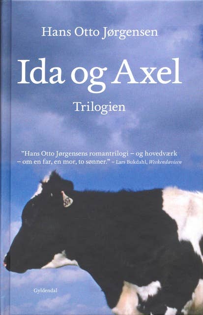 Ida og Axel trilogien: Helt og heltinde/Den fotograferede dreng/Med plads til 100 køer