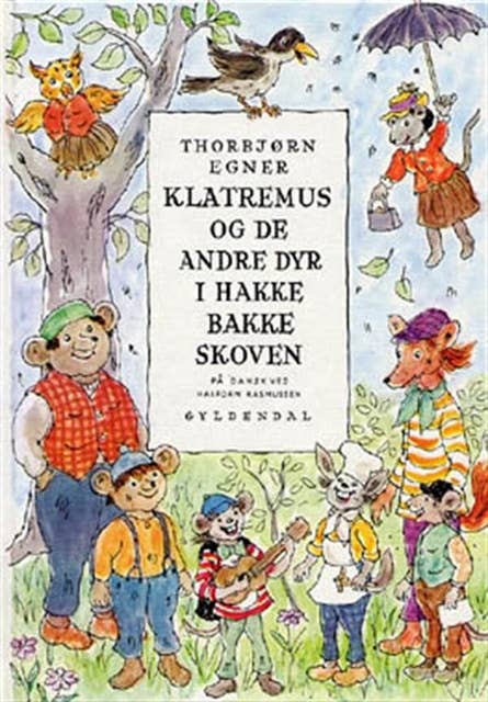 Cover for Dyrene i Hakkebakkeskoven