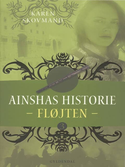 Ainshas historie 3 - Fløjten