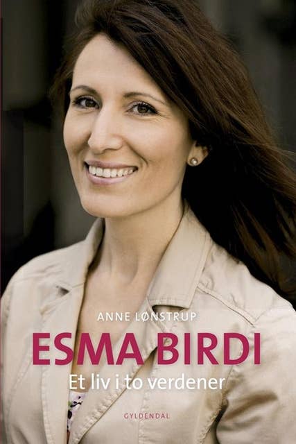 Esma Birdi: Et liv i to verdener