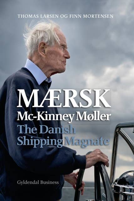 Maersk Mc-Kinney Møller: The Danish Shipping Magnate