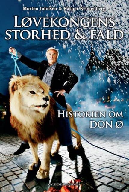 Løvekongens storhed og fald: Historien om Don Ø