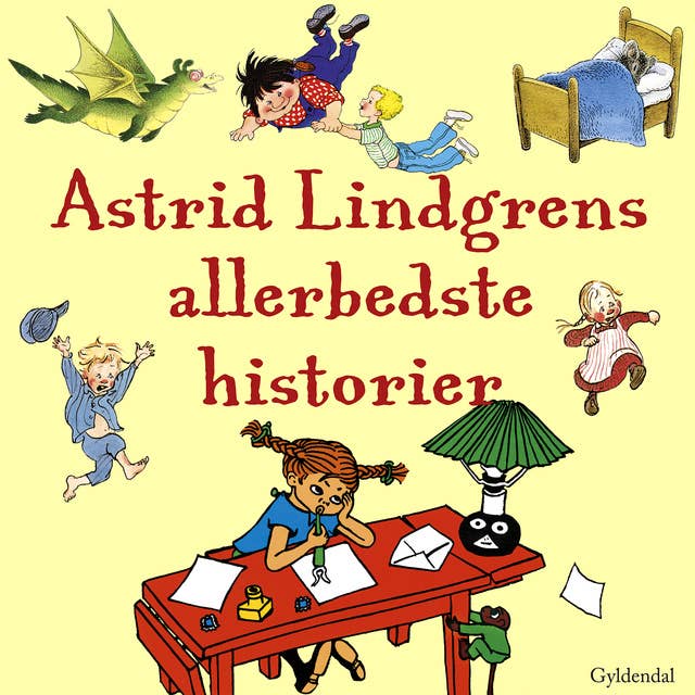 Astrid Lindgrens allerbedste historier 
