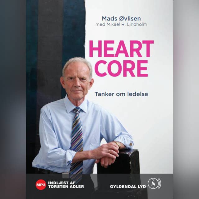 Cover for Heartcore: Tanker om ledelse