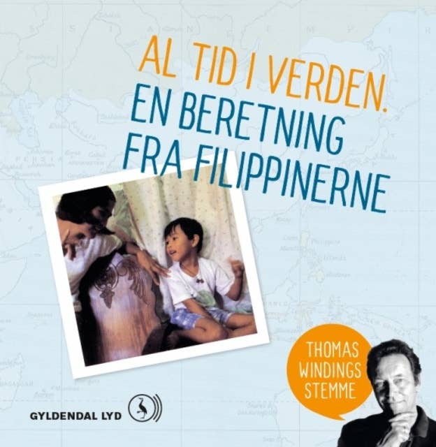 Al tid i verden: En beretning fra Filippinerne
