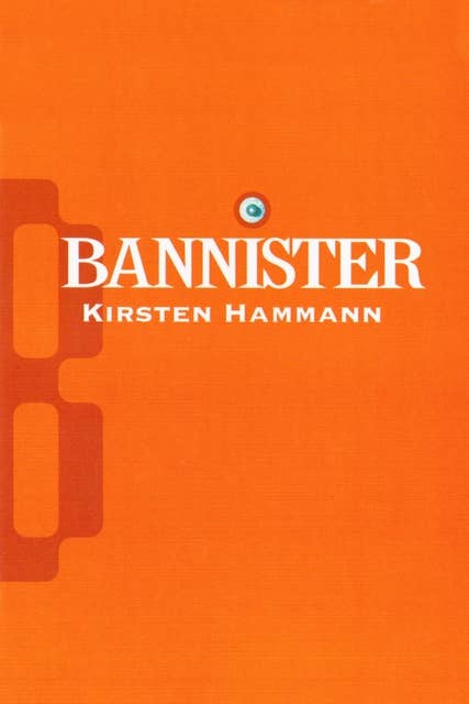 Bannister: roman
