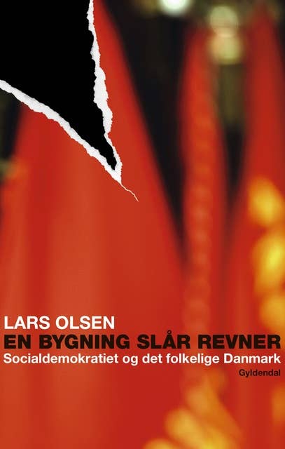 En bygning slår revner: Socialdemokratiet og det folkelige Danmark