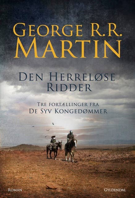 Cover for Den herreløse ridder: Tre fortællinger fra De Syv Kongeriger