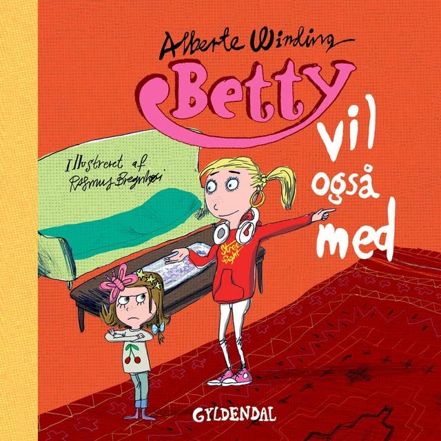 Cover for Betty 5 - Betty vil også med - Lyt&læs