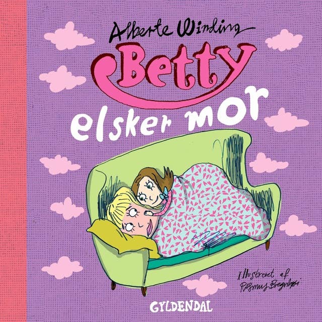 Cover for Betty 7 - Betty elsker mor - Lyt&læs