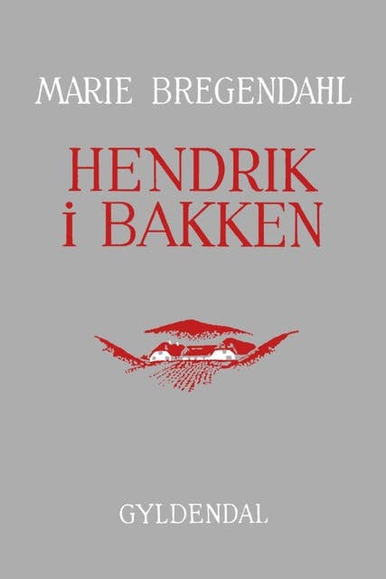 Hendrik i Bakken