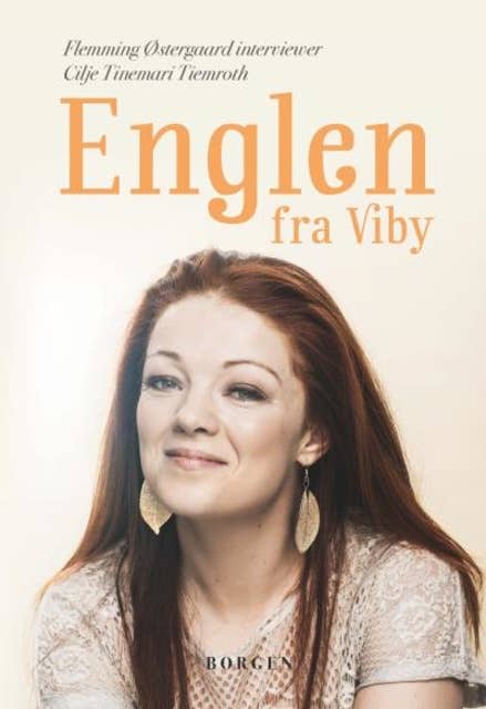 Cover for Englen fra Viby: Flemming Østergaard interviewer Cilje Tinemari Tiemroth