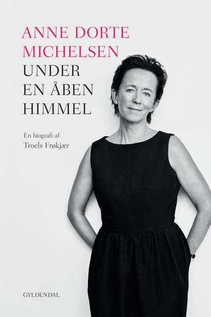 Anne Dorte Michelsen: Under en åben himmel